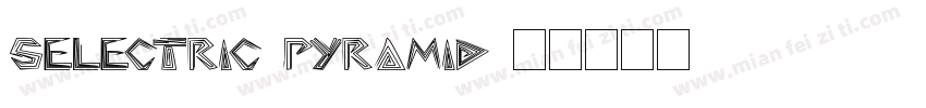 Selectric Pyramid字体转换